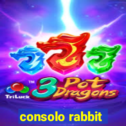 consolo rabbit